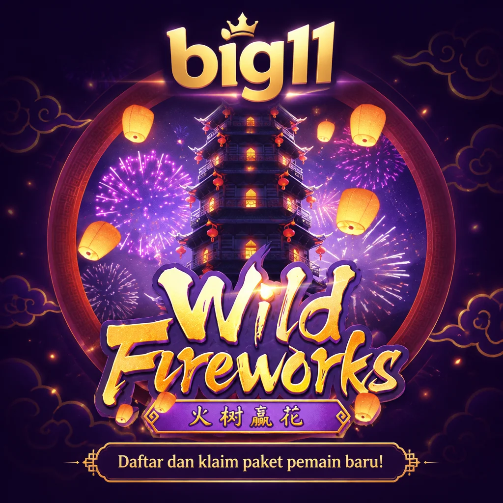 big11 · Wild Fireworks